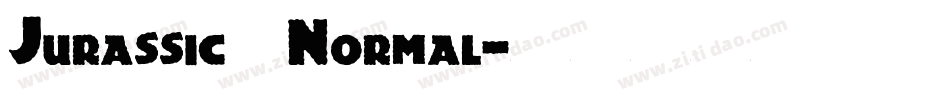 Jurassic Normal字体转换
